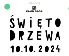 Święto Drzewa 2024 – Łączy Pokolenia!